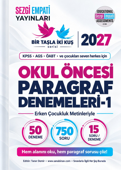 Bir Taşla İki Kuş Paragraf Denemeleri-1 Okul Öncesi Öğretmenliği (50 Deneme, 750 Soru)